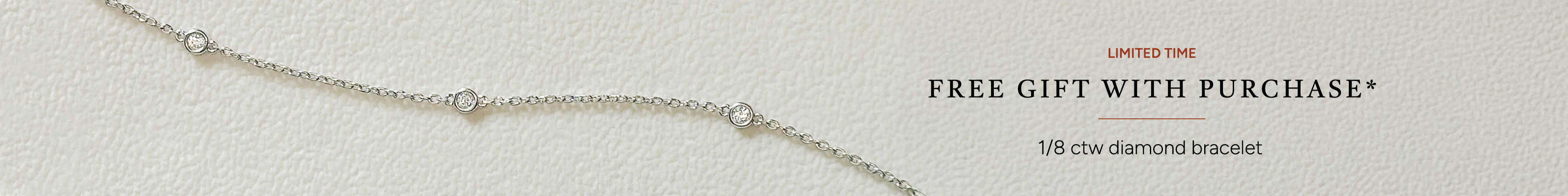Free Diamond Chain Bracelet with Purchase of $1,500 or More